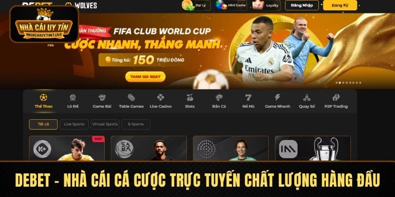 DEBET - Nhà Cái Cá Cược Trực Tuyến Chất Lượng Hàng Đầu